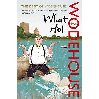 Was Ho - P.G. Wodehouse