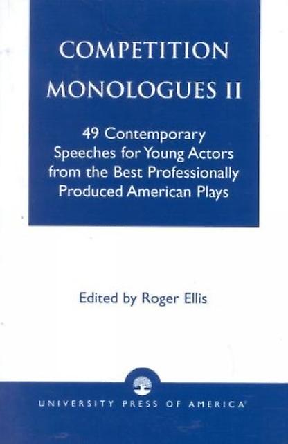 Competition Monologues Ii by Roger Ellis Paperback Book