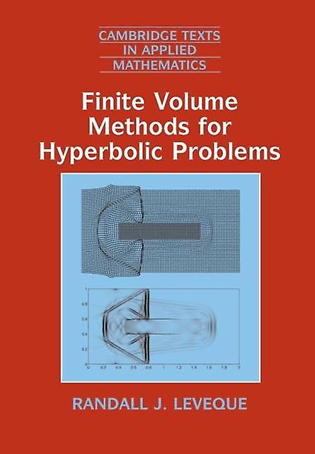 Finite Volume Methods For Hyperbolic Problems - Randall J. Leveque