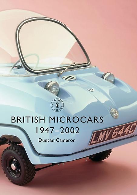 British Microcars 19472002 by Duncan Cameron Paperback