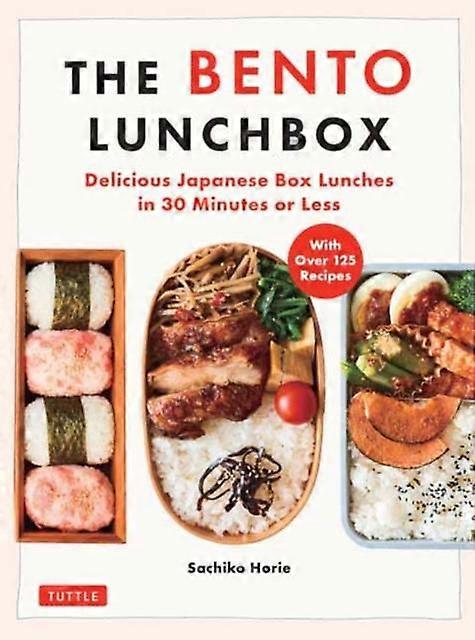 The Bento Lunchbox by Sachiko Horie Paperback Book