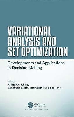 Variational Analysis and Set Optimization