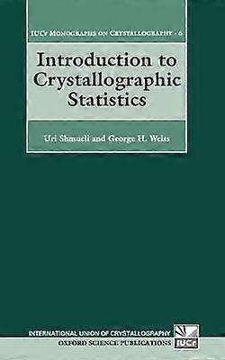 Introduction to Crystallographic Statistics