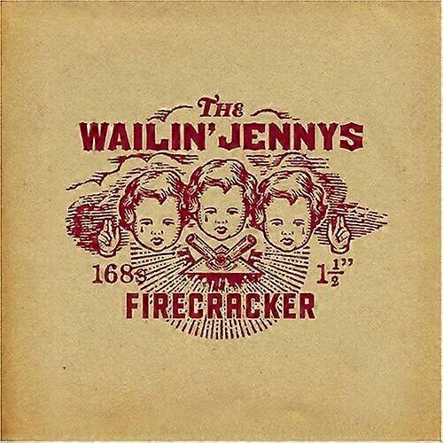Wailin Jennys the Firecracker CD