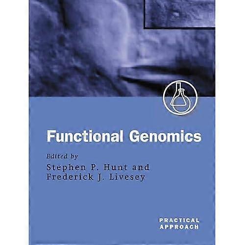 Functional Genomics: A Practical Approach (Practical Approach Series)