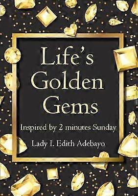 Elämän kultaiset jalokivet