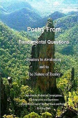 Poetry From Fundamental Questions