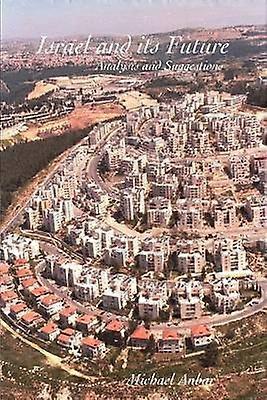 Israel and its Future Analysis and Suggestions