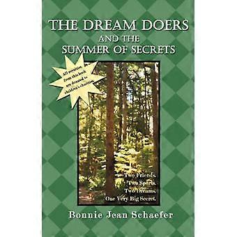 The Dream Doers and the Summer of Secrets