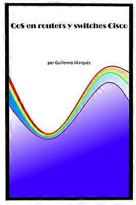 QOS En Routers y Switches Cisco