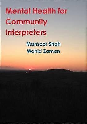 Mental Health for Community Interpreters