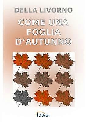 Come una foglia d'autunno