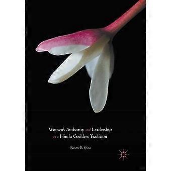Women's Authority and Leadership in a Hindu Goddess Tradition
