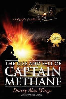 Aufstieg und Fall von Captain Methane