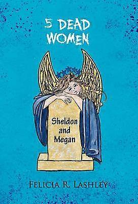 5 Dead Women