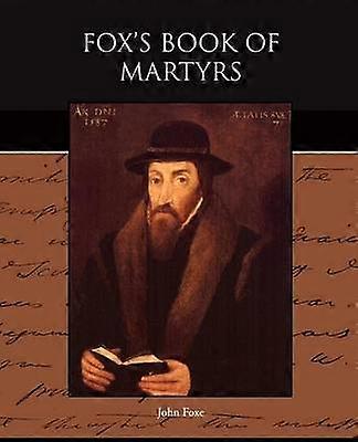 El Libro de los Mártires de Fox