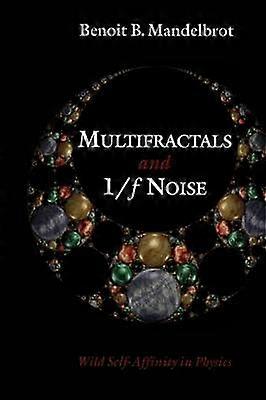 Multifractals and 1/ƒ Noise