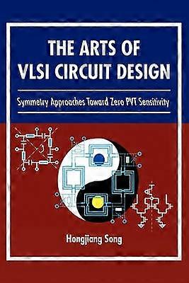 The Arts of VLSI Circuit Design