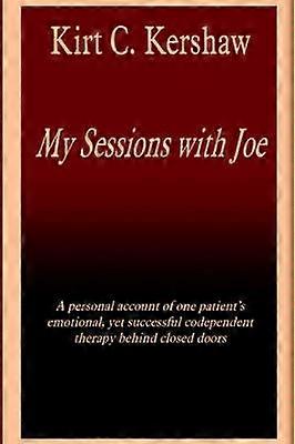 My Sessions with Joe