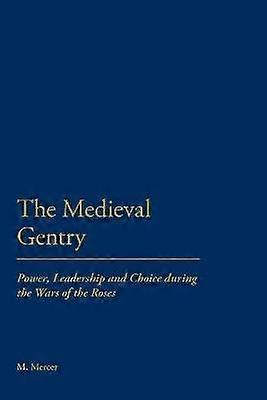 The  Medieval Gentry