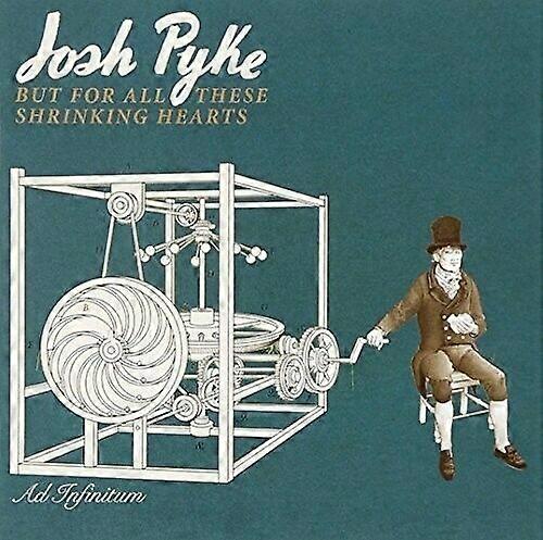 Josh Pyke But For All These Shrinking He CDNEW