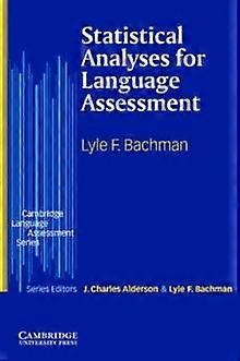 Statistical Analyses For Language Assessment - Lyle Bachman - Paperback - en Book
