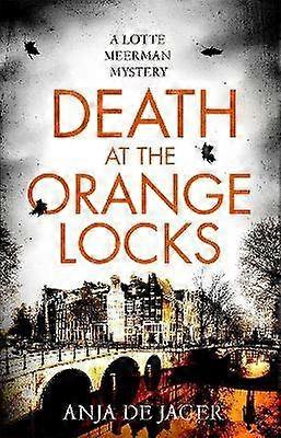 Death at the Orange Locks