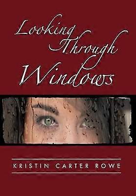 Looking Through Windows