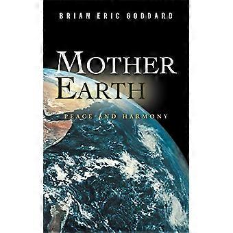 Madre Terra: Pace e Armonia