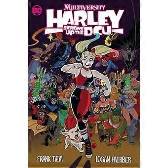 Multiversity: Harley vermasselt das DCU