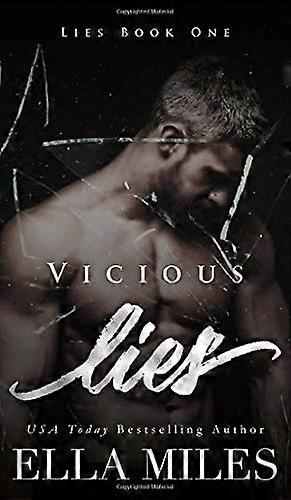 Vicious Lies