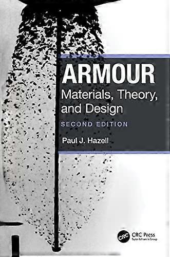 Armour Materials Theory and Design