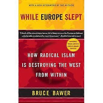While Europe Slept