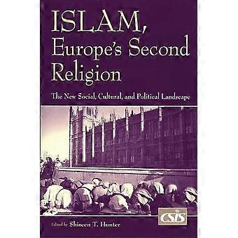 Islam Europe's Second Religion The New Social Cultural And Political La - Bloomsbury Publishing PLC - Paperback - en Book
