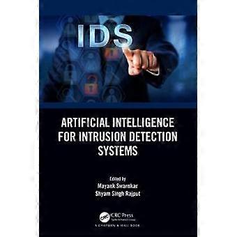 Artificial Intelligence For Intrusion Detection Systems - Taylor & Francis Ltd - Paperback - en Book