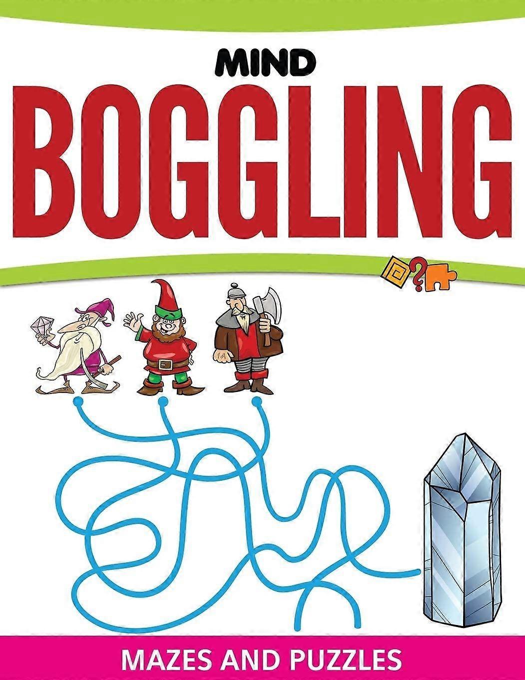 Mind boggling mazes and puzzles