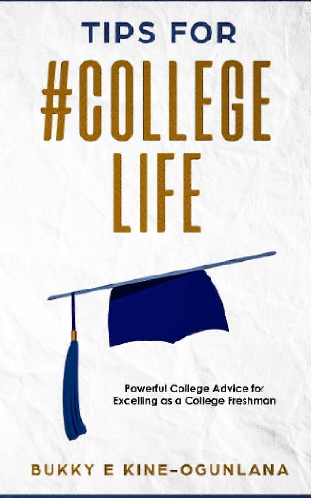 Tips for collegelife