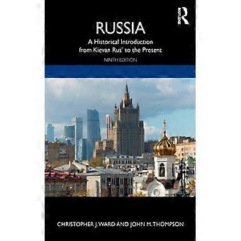 Russia A Historical Introduction From Kievan Rus' To The Present - Christopher J. Ward - Paperback - English Book - History