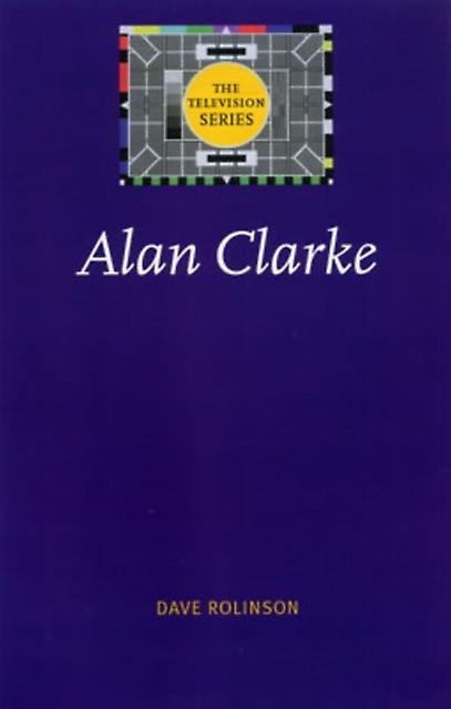 Alan Clarke - Dave Rolinson