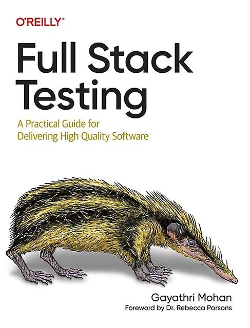 Full Stack Testing by Gayathri Mohan Paperback Book