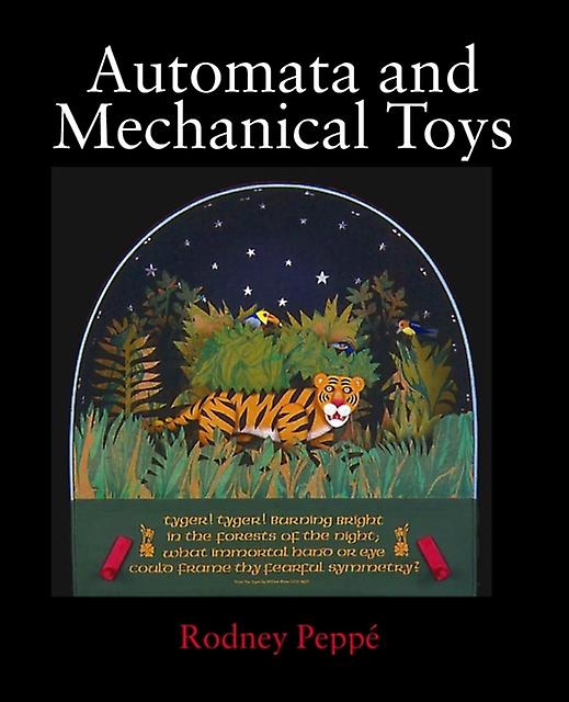 Automata And Mechanical Toys by Rodney Peppe Hardback Book