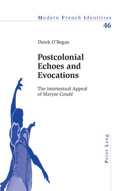 Postcolonial Echoes And Evocations Paperback Book