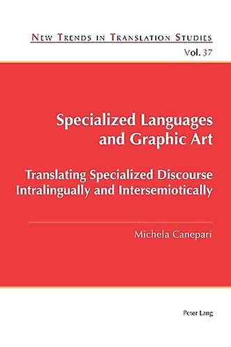 Specialized Languages And Graphic Art by Michela Canepari Paperback