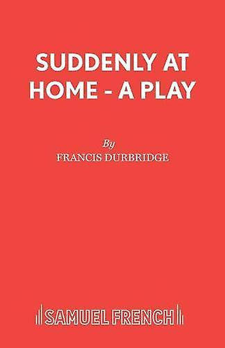 Suddenly At Home by Francis Durbridge Paperback Book