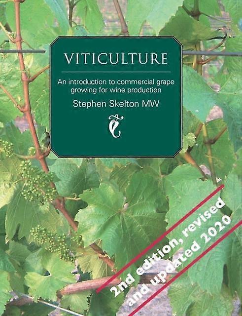 Viticulture by Stephen Skelton MW Paperback