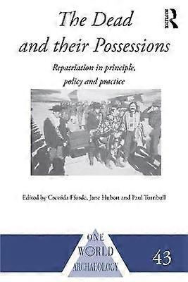 The Dead and their Possessions