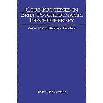 Kernprocessen in het kort Psychodynamische psychotherapie