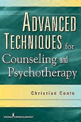 Advanced Techniques for Counseling and Psychotherapy