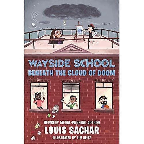 Wayside School Beneath the Cloud of Doom (Wayside School)