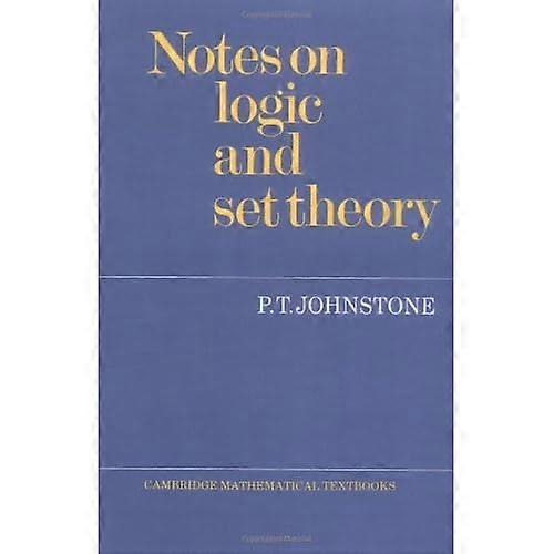 Notes on Logic and Set Theory